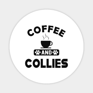 Collie dog - Coffee and collies Magnet